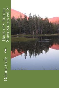 portada Book of Christian Short Stories Vol. 8 (en Inglés)