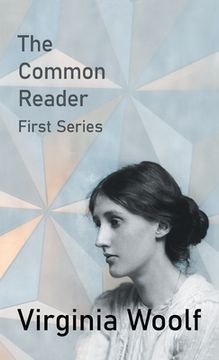 portada The Common Reader - First Series (en Inglés)