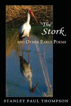 portada The Stork and Other Early Poems (in English)