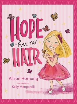 portada Hope Has No Hair (en Inglés)