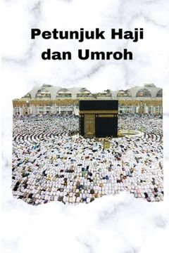 portada Petunjuk Haji dan Umroh (en Indonesio)
