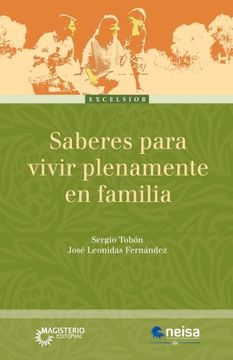 portada Saberes Para Vivir Plenamente en Familia (in Spanish)