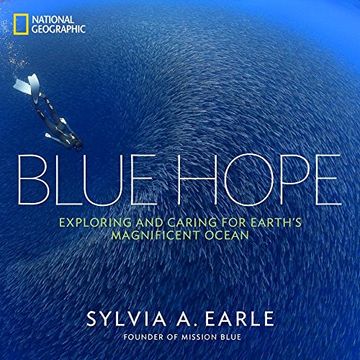 portada Blue Hope: Exploring and Caring for Earth's Magnificent Ocean (in English)