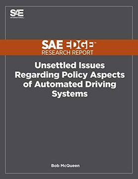 portada Unsettled Issues Regarding Policy Aspects of Automated Driving Systems (en Inglés)