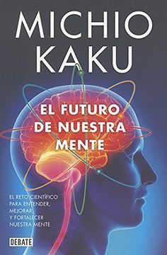 portada El Futuro de Nuestra Mente (in Spanish)
