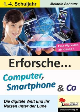 portada Erforsche. Computer, Smartphone & co (in German)