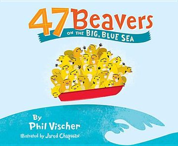 portada 47 beavers on the big, blue sea