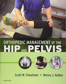 portada Orthopedic Management of the hip and Pelvis (en Inglés)