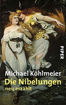 portada Die Nibelungen: Neu Erzählt (en Alemán)