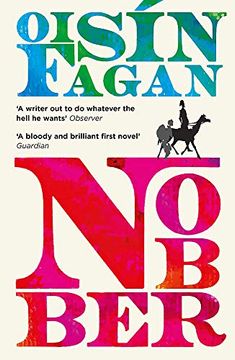 portada Nobber: 'A Bloody and Brilliant First Novel' (in English)