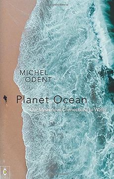 portada Planet Ocean: Our Mysterious Connections to Water