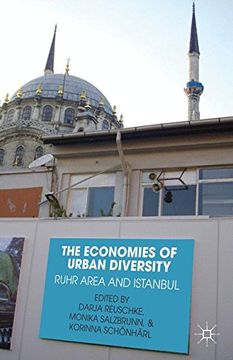 portada The Economies of Urban Diversity: The Ruhr Area and Istanbul