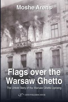 portada Flags Over the Warsaw Ghetto (en Inglés)
