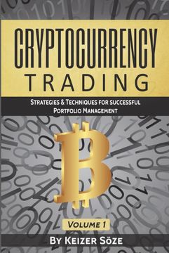 portada Cryptocurrency Trading: Strategies & Techniques for Successful Portfolio Management (1) (Strategies & Techniques for Portfolio Management) (en Inglés)