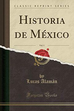 portada Historia de México, Vol. 5