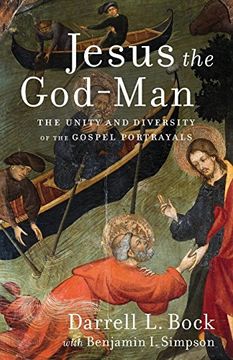 portada Jesus the God-Man: The Unity and Diversity of the Gospel Portrayals (in English)