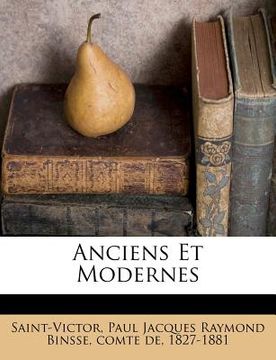 portada Anciens Et Modernes (in French)