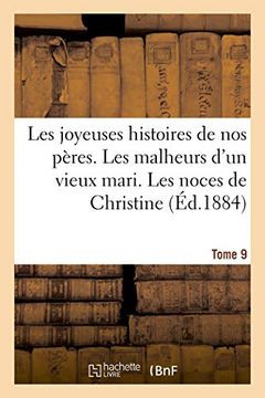 portada Les Joyeuses Histoires de nos Peres. Tome 9 (Littérature) (en Francés)