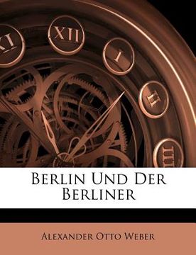 portada Berlin Und Der Berliner (in German)