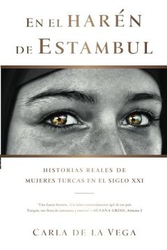 portada En el Harén de Estambul: Historias Reales de Mujeres Turcas en el Sxxi (in Spanish)