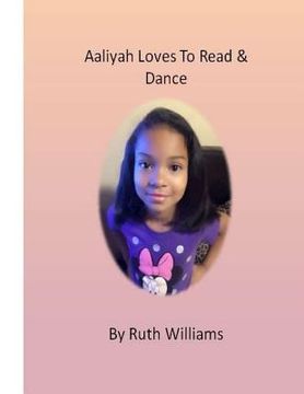 portada Aaliyah Loves to Read & Dance (en Inglés)