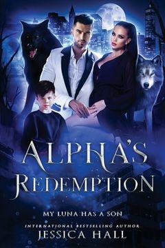 portada Alpha's Redemption- My Luna Has A Son (en Inglés)