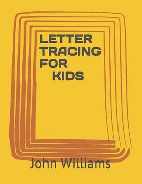 portada Tracing letters for kids (en Inglés)