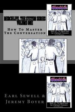 portada Merchlife...The System Series Volume One: How To Master The Conversation (en Inglés)