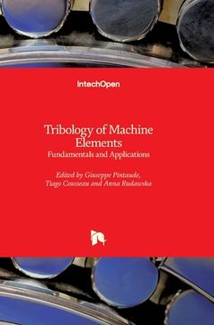 portada Tribology of Machine Elements: Fundamentals and Applications (en Inglés)