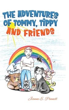 portada The Adventures of Tommy, Tippy and Friends (en Inglés)