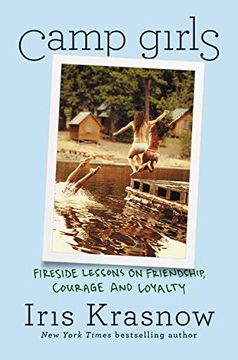 portada Camp Girls: Fireside Lessons on Friendship, Courage, and Loyalty (en Inglés)