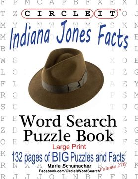 portada Circle It, Indiana Jones Facts, Word Search, Puzzle Book (in English)