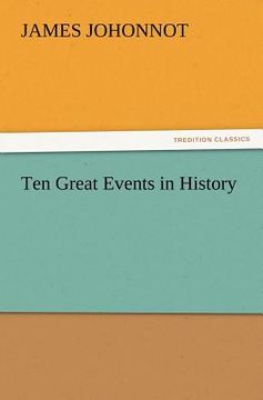 portada ten great events in history (en Inglés)