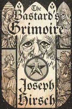 portada The Bastard's Grimoire (en Inglés)
