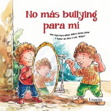 portada No mas Bullying Para mi (Mex in) (in Spanish)