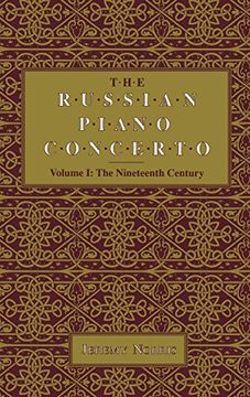 portada The Russian Piano Concerto, Volume 1: The Nineteenth Century (Russian Music Studies) 