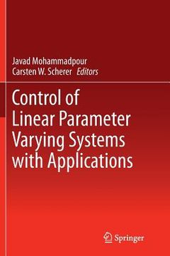 portada Control of Linear Parameter Varying Systems with Applications (en Inglés)