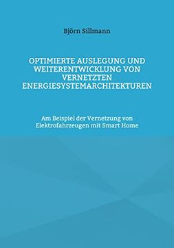 portada Optimierte Auslegung und Weiterentwicklung von Vernetzten Energiesystemarchitekturen (en Alemán)
