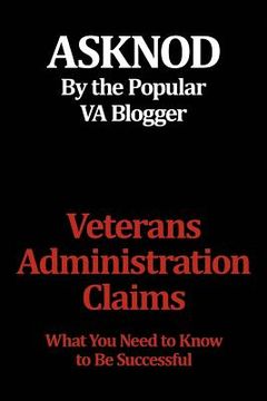 portada veterans administration claims: what you need to know to be successful (en Inglés)