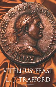 portada Vitellius' Feast: The Four Emperors Series: Book iv (in English)