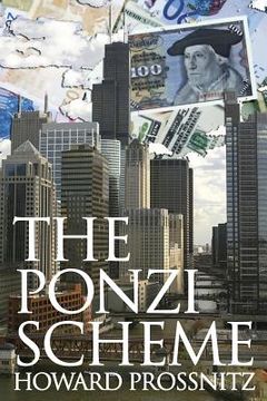 portada The Ponzi Scheme (en Inglés)