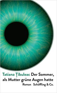 portada Der Sommer, als Mutter Grüne Augen Hatte: Roman (in German)