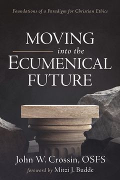 portada Moving into the Ecumenical Future (en Inglés)