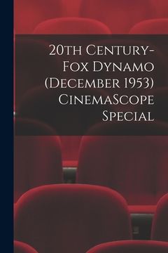 portada 20th Century-Fox Dynamo (December 1953) CinemaScope Special (en Inglés)