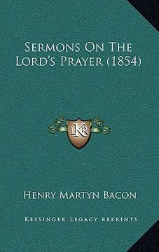 portada sermons on the lord's prayer (1854)