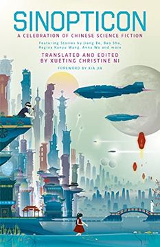 portada Sinopticon: A Celebration of Chinese Science Fiction 