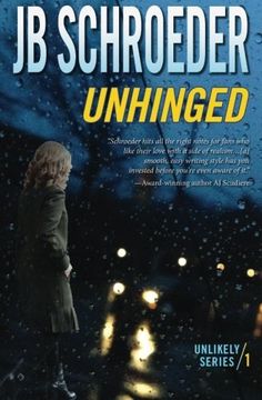 portada Unhinged: Volume 1 (Unlikely Series)
