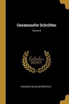 portada Gesammelte Schriften; Volume 8 (en Alemán)