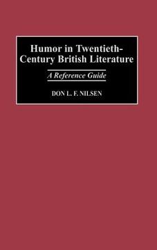 portada Humor in Twentieth-Century British Literature: A Reference Guide 