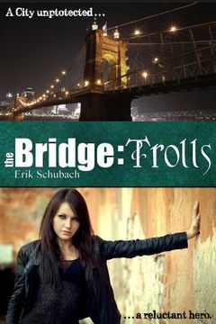 portada The Bridge: Trolls (in English)